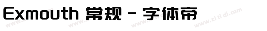Exmouth 常规字体转换